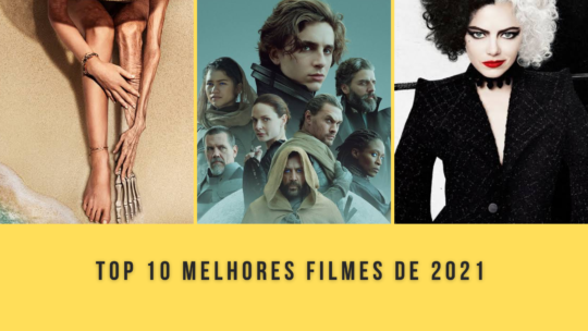 Top 10 – Melhores filmes de 2021.