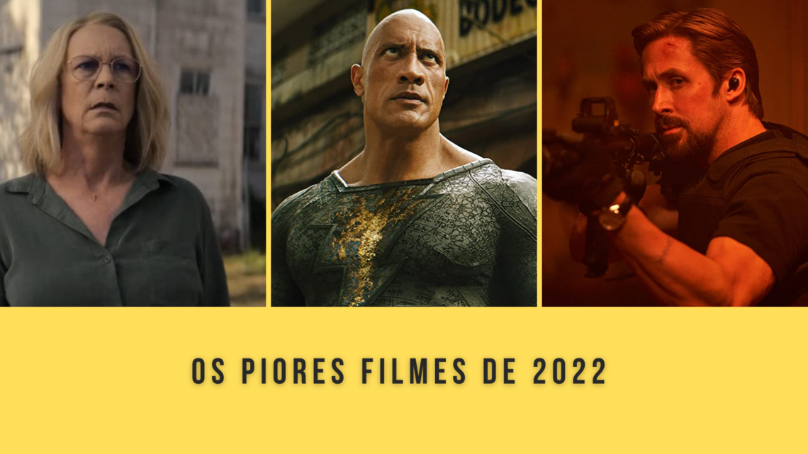 Os piores filmes de 2022